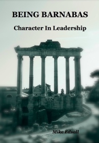 Being Barnabas: Character In Leadership